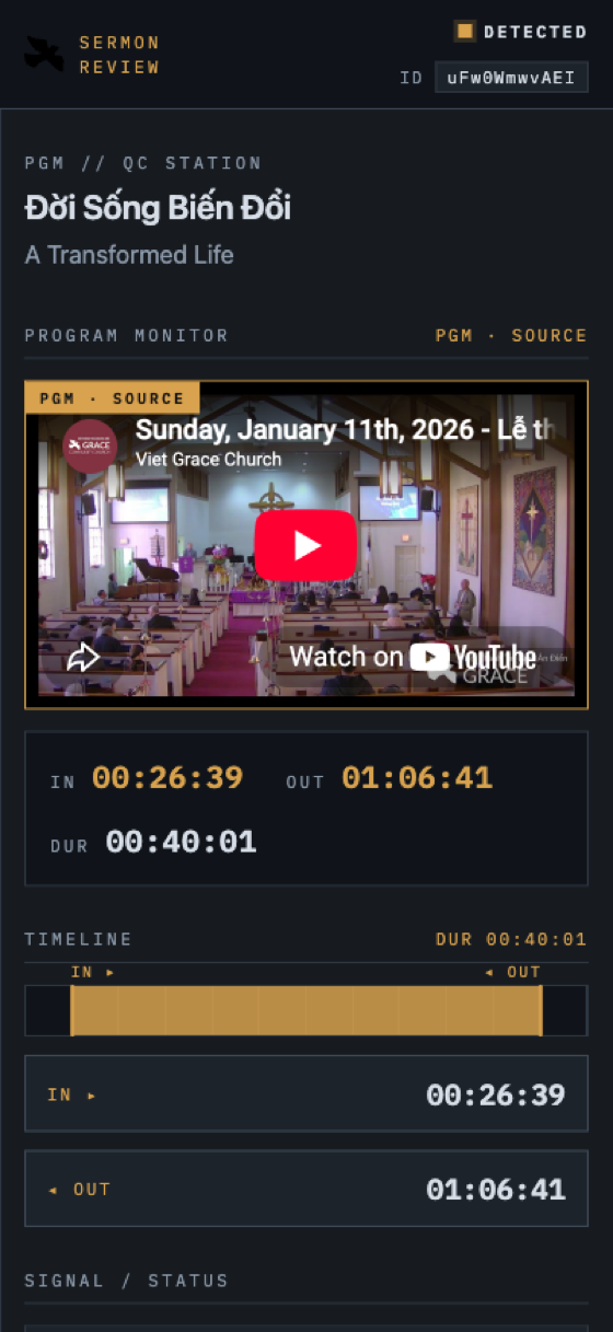 The review page: sermon title, the source video, and the proposed start and end times.